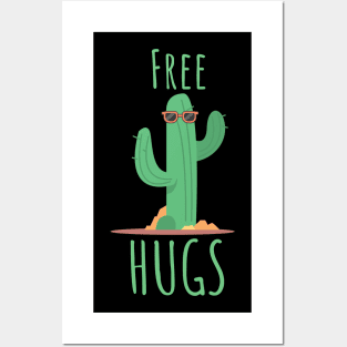 Cactus free hugs Posters and Art